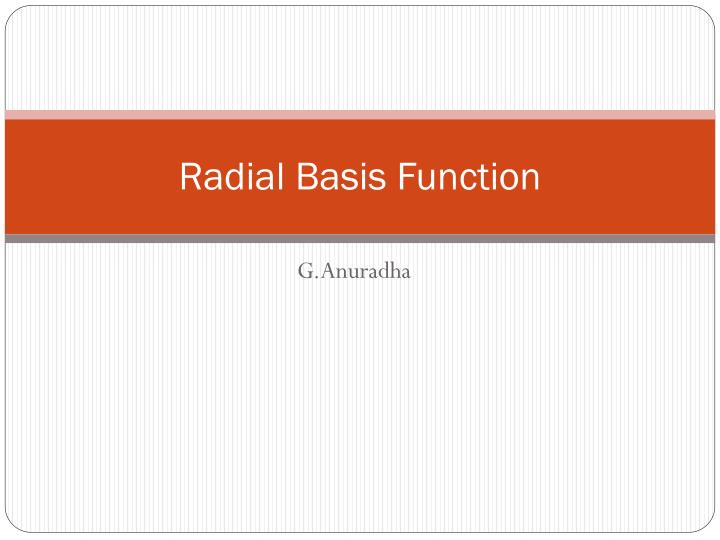 radial basis function