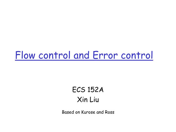 flow control and error control