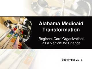 Alabama Medicaid Transformation