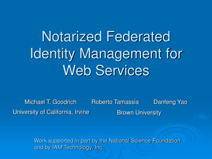 notarized federated identity management for web services