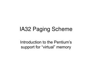 IA32 Paging Scheme
