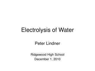 Electrolysis of Water