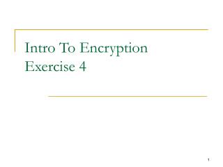 Intro To Encryption Exercise 4