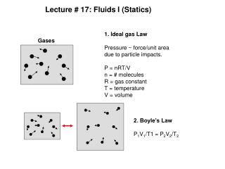 Lecture # 17: Fluids I (Statics)