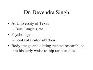 Dr. Devendra Singh