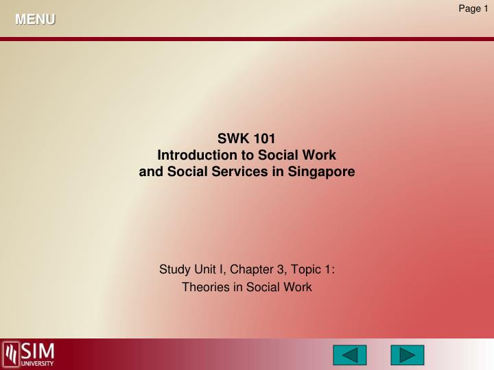 swk 101 introduction to social work and social services in singapore