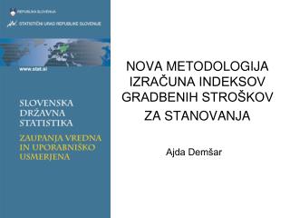nova metodologija izra una indeksov gradbenih stro kov za stanovanja