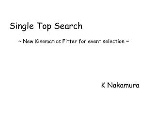 Single Top Search