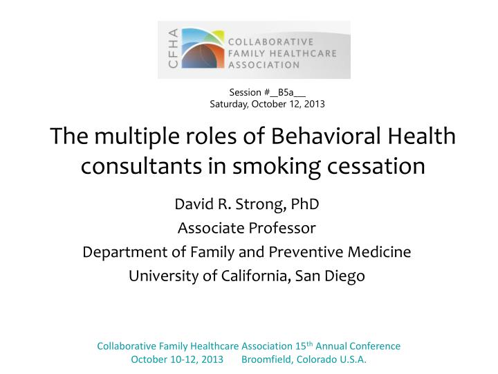 the multiple roles of behavioral health consultants in smoking cessation