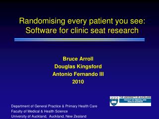 Randomising every patient you see: Software for clinic seat research