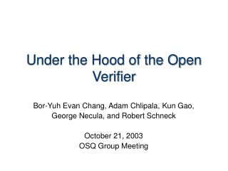 Under the Hood of the Open Verifier