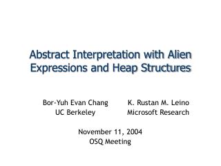 Abstract Interpretation with Alien Expressions and Heap Structures