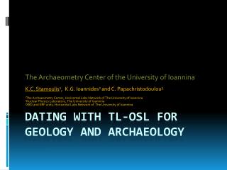 Dating with TL-OSL for Geology and Archaeology