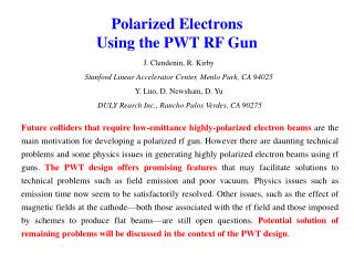 Polarized Electrons Using the PWT RF Gun