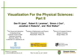 Visualization For the Physical Sciences: Part II