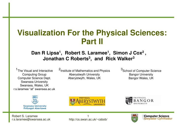 visualization for the physical sciences part ii