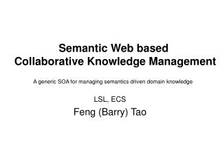 Semantic Web based Collaborative Knowledge Management