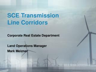 SCE Transmission Line Corridors