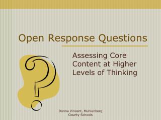 Open Response Questions