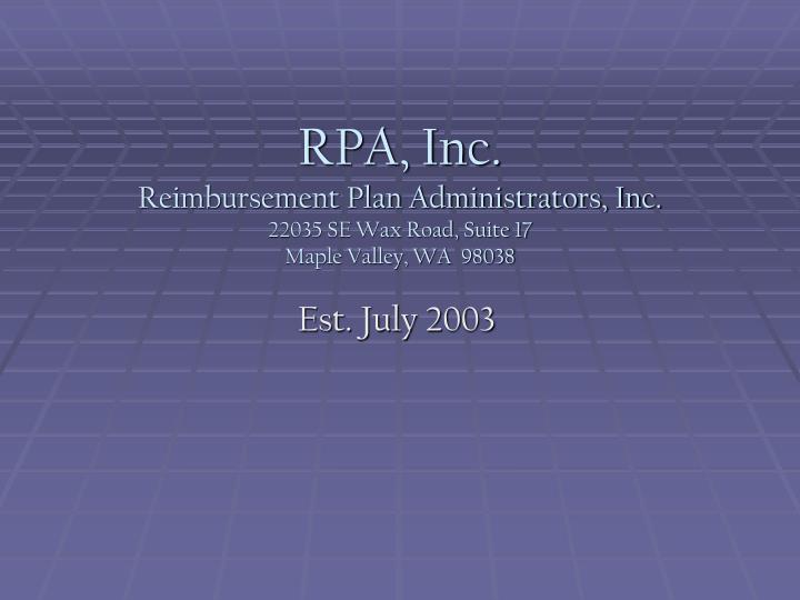 rpa inc reimbursement plan administrators inc 22035 se wax road suite 17 maple valley wa 98038
