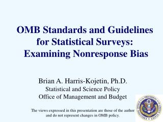 OMB Standards and Guidelines for Statistical Surveys: Examining Nonresponse Bias