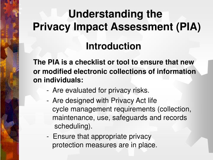 understanding the privacy impact assessment pia