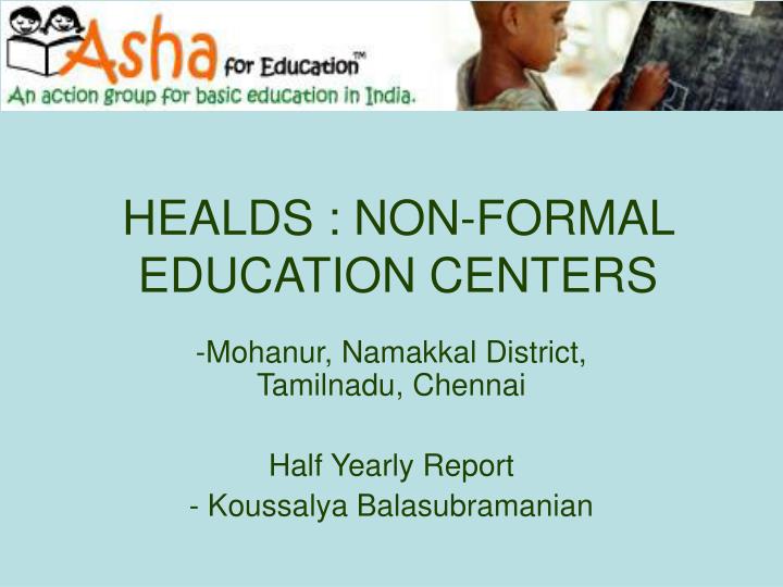 healds non formal education centers