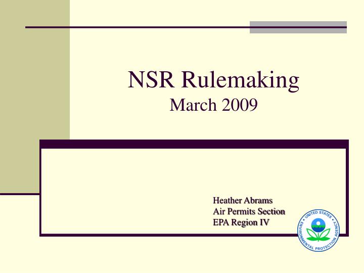 nsr rulemaking march 2009