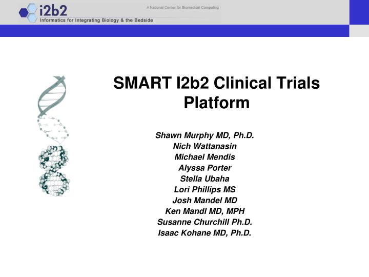 smart i2b2 clinical trials platform