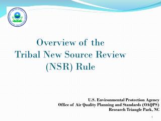 Overview of the Tribal New Source Review (NSR) Rule