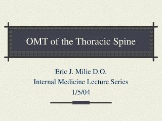 OMT of the Thoracic Spine