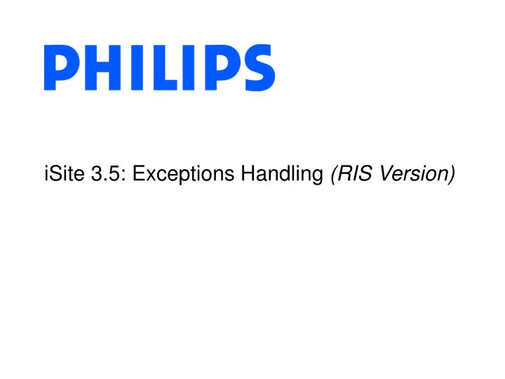 isite 3 5 exceptions handling ris version