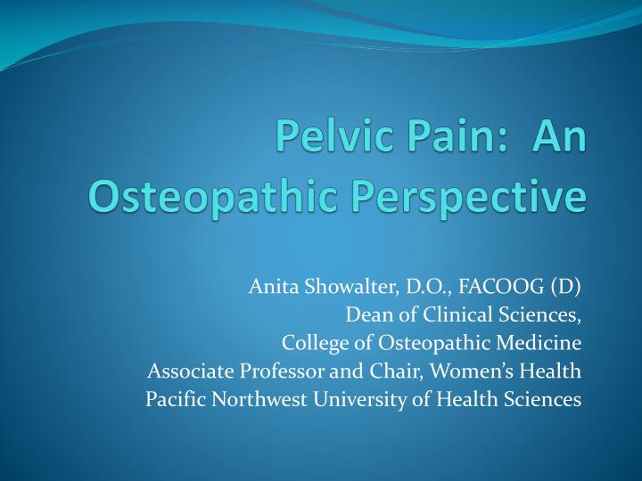 pelvic pain an osteopathic perspective