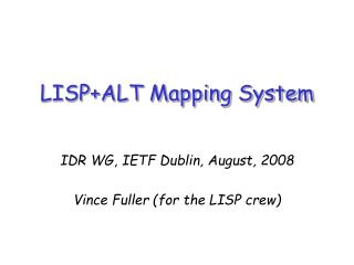 LISP+ALT Mapping System