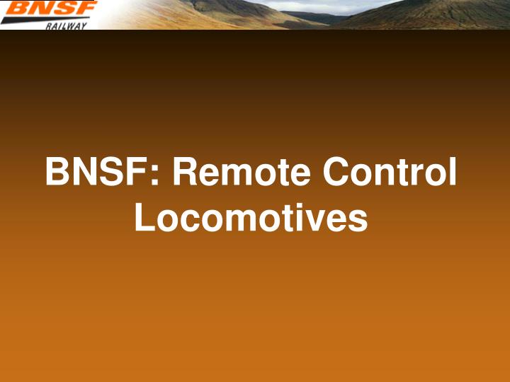 bnsf remote control locomotives