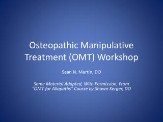 Osteopathic Manipulative Treatment (OMT) Workshop
