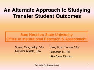 An Alternate Approach to Studying Transfer Student Outcomes