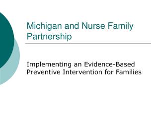 Michigan and Nurse Family Partnership