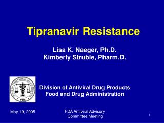 Tipranavir Resistance