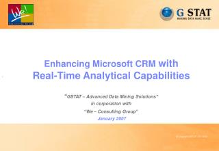 Enhancing Microsoft CRM with Real-Time Analytical Capabilities