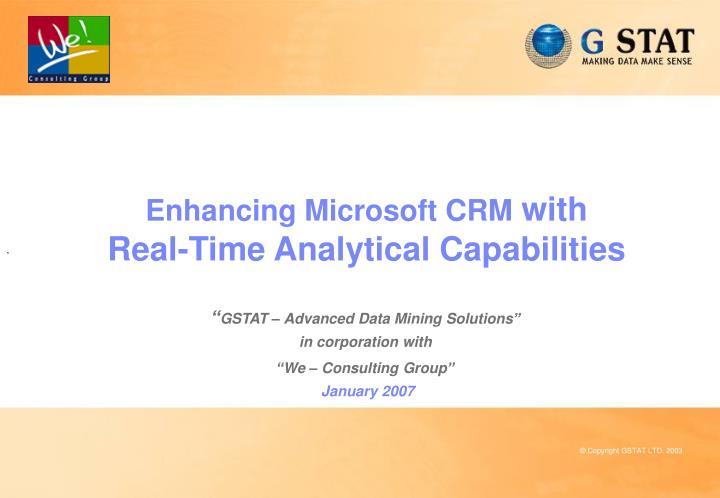 enhancing microsoft crm with real time analytical capabilities