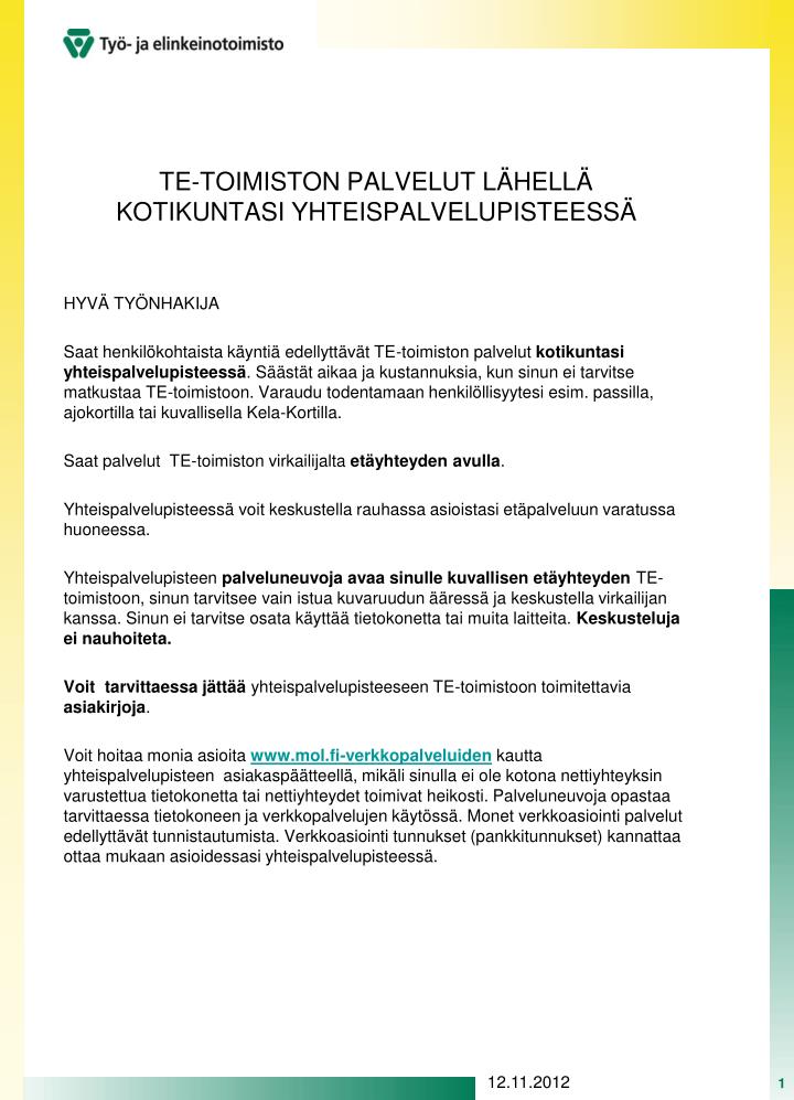 te toimiston palvelut l hell kotikuntasi yhteispalvelupisteess