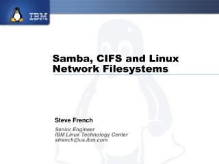 Samba, CIFS and Linux Network Filesystems