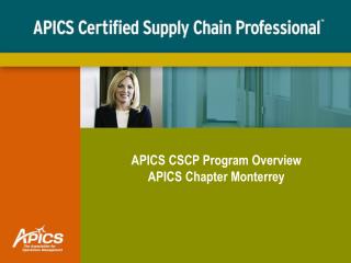 apics cscp program overview apics chapter monterrey