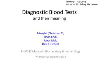Diagnostic Blood Tests and their meaning