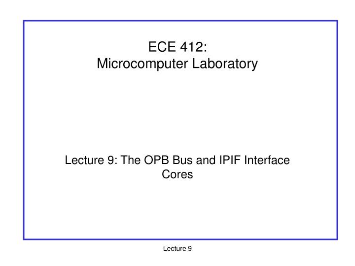 ece 412 microcomputer laboratory