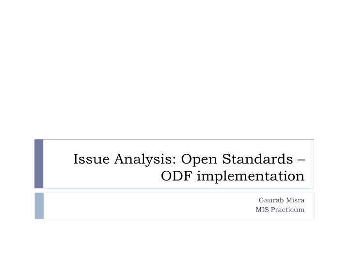 issue analysis open standards odf implementation