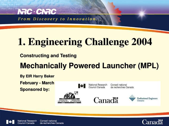 1 engineering challenge 2004