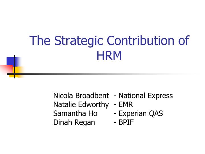 the strategic contribution of hrm