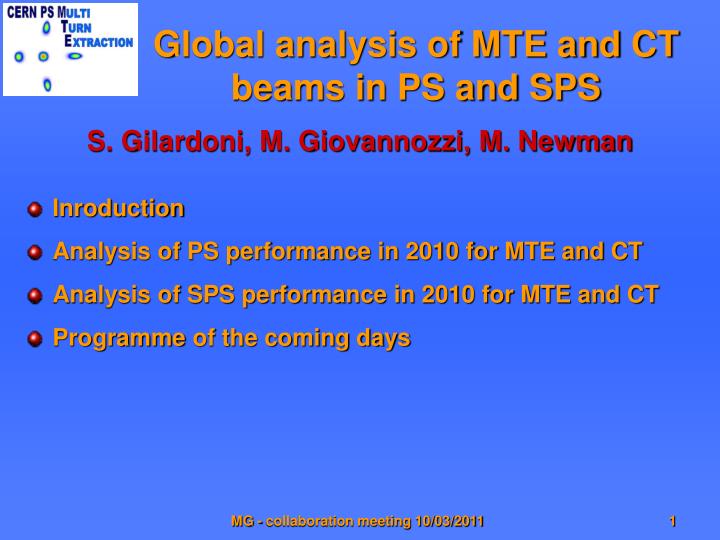 global analysis of mte and ct beams in ps and sps